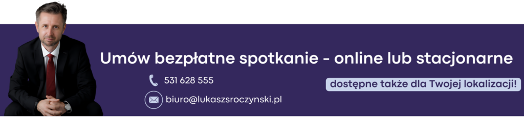 Umów bezpłatne spotkanie - stacjonarnie (Poznań) lub online