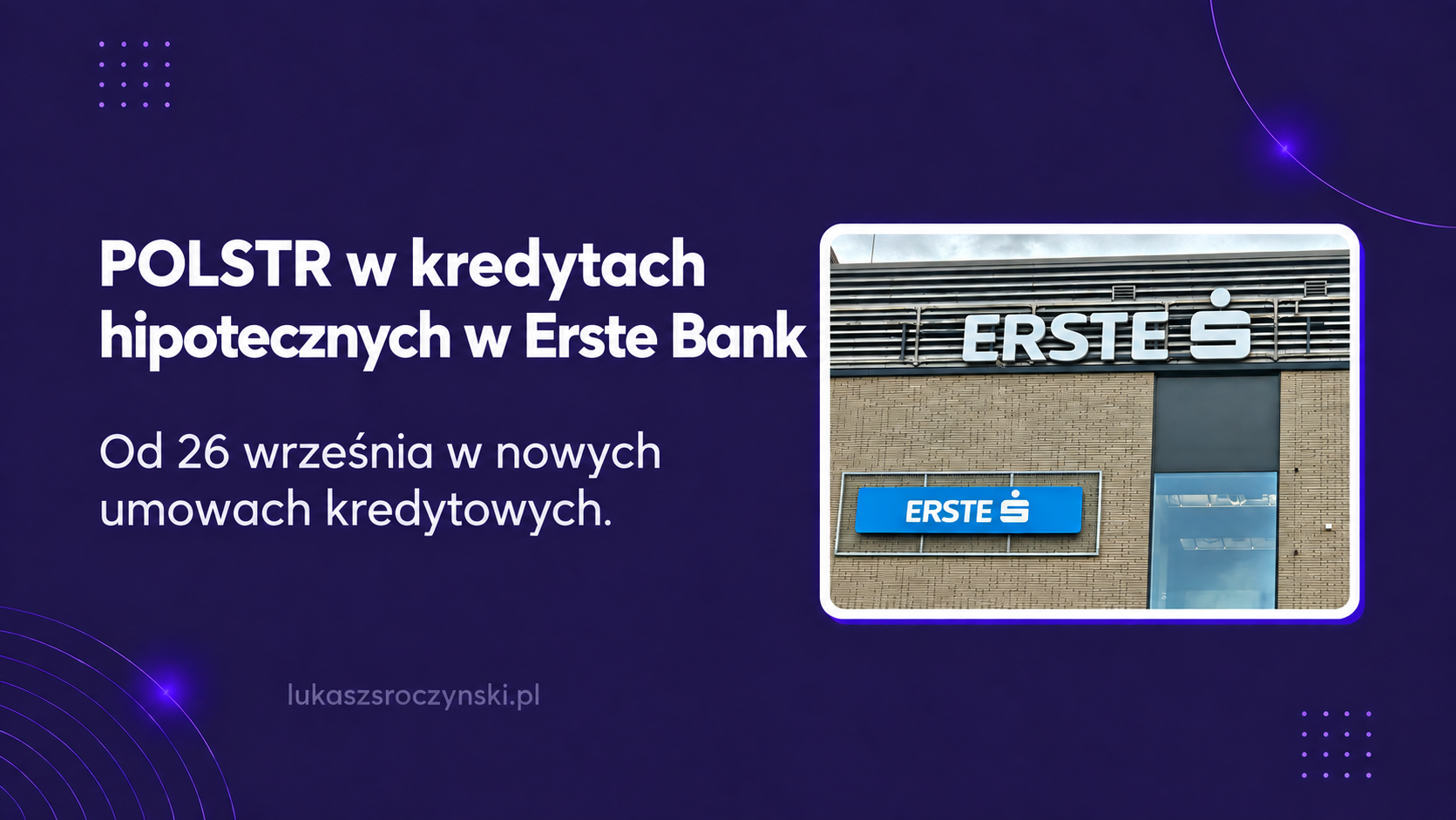 POLSTR w kredytach hipotecznych w Erste Bank